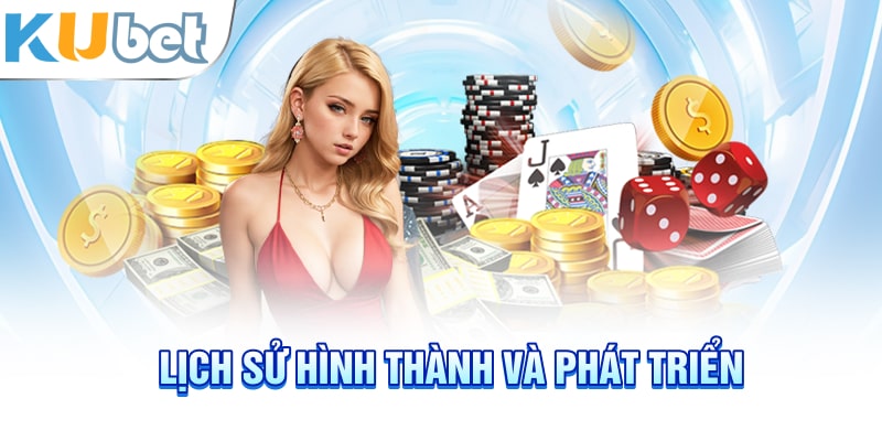 Lịch sử hình thành và phát triển