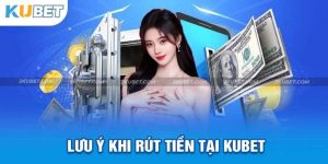 rút tiền kubet